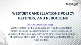 WestJet Cancellation & Refund Rules