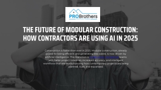 The Future of Modular Construction How Contractors Are Using AI in 2025