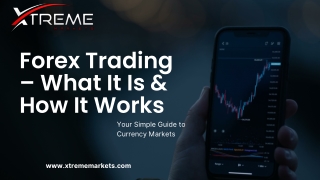 Forex Trading: What It Is and How It Works