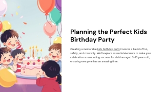 Planning a Kids Birthday Party? Here’s What Actually Matters Most