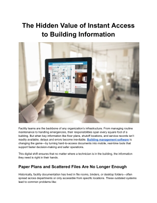 the hidden value of instant access to building