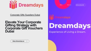 Elevate Your Corporate Gifting Strategy with Corporate Gift Vouchers Dubai