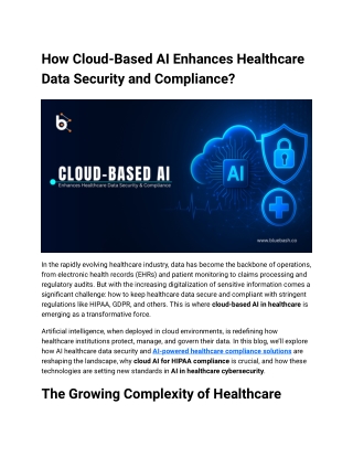 How Cloud-Based AI Enhances Healthcare Data Security and Compliance