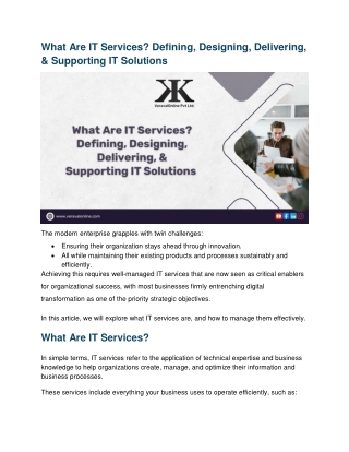 What Are IT Services. Defining, Designing, Delivering, & Supporting IT Solutions