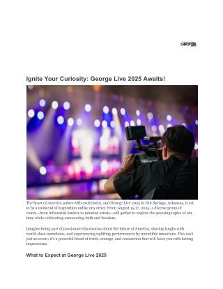 Ignite Your Curiosity_ George Live 2025 Awaits!