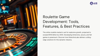 Roulette Game Development Tools, Features, & Best Practices