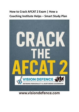 How to Crack AFCAT 2 Exam How a Coaching Institute Helps – Smart Study Plan