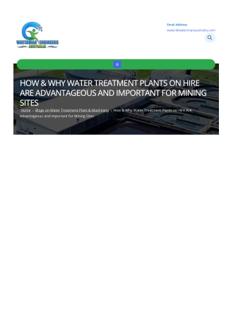 How & Why Water Treatment Plants on Hire Are Advantageous and Important for Mining Sites