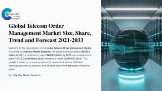 Telecom Order Management Market Report Size, Share, Trend and Forecast 2021-2033