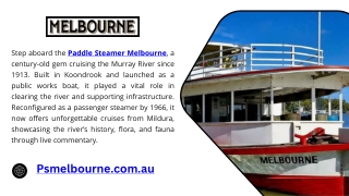 Paddle Steamer Mildura - Historic Murray River Cruises