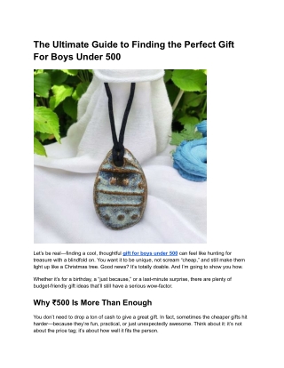 The Ultimate Guide to Finding the Perfect Gift For Boys Under 500