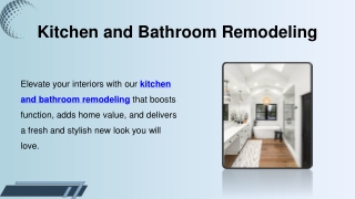 Kitchen and Bathroom Remodeling
