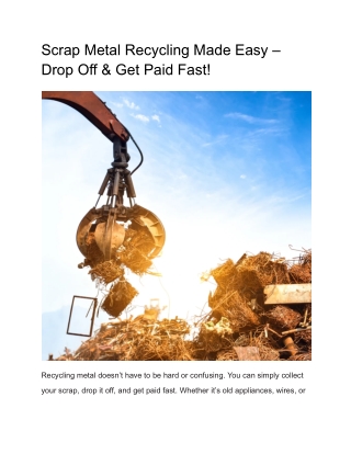 Scrap Metal Recycling Made Easy – Drop Off & Get Paid Fast