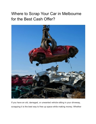 Where to Scrap Your Car in Melbourne for the Best Cash Offer