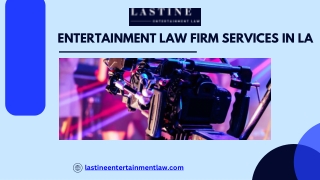 Protect Your Creative Work with Top Entertainment Law Firm Services in LA
