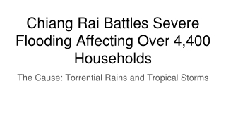 Chiang Rai Battles Severe Flooding Affecting Over 4,400 Households