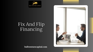 Fix And Flip Financing