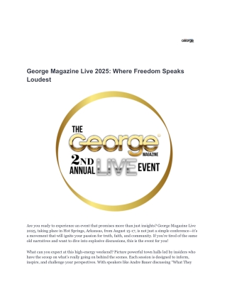 George Magazine Live 2025_ Where Freedom Speaks Loudest