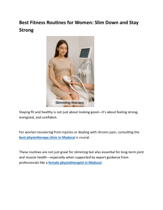 Best Fitness Routines for Women: Slim Down and Stay Strong