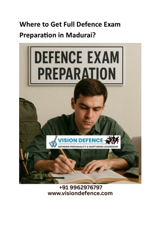 Where to Get Full Defence Exam Preparation in Madurai