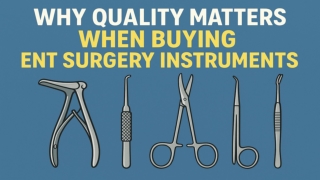 Why Quality Matters When Buying ENT Surgery