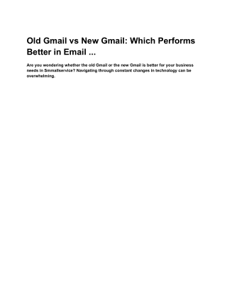 old gmail vs new gmail which performs better
