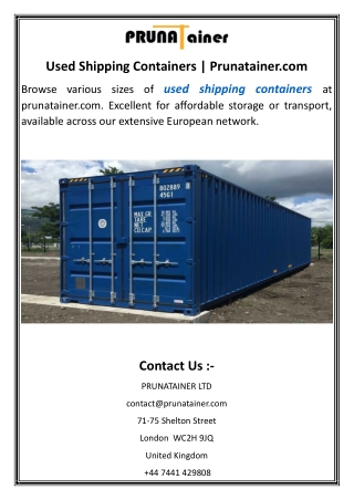 Used Shipping Containers  Prunatainer