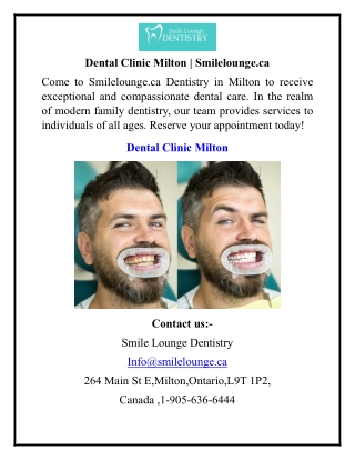 Dental Clinic Milton  Smilelounge.ca