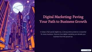 Digital-Marketing-Paving-Your-Path-to-Business-Growth