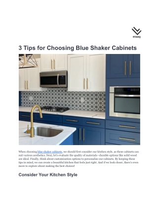 3 Tips for Choosing Blue Shaker Cabinets