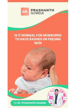 is it normal for newborns to have rashes or peeling skin_Dr Prashanth Gowda _ Best Pediatrician in HSR Layout