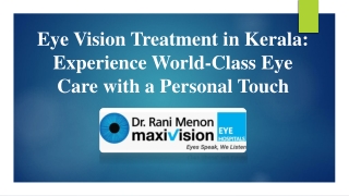 eye vision treatment in kerala experience world class eye care with a personal touch