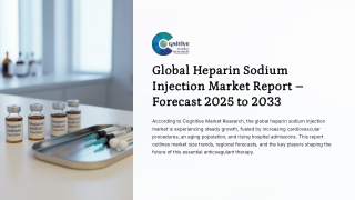 Heparin Sodium Injection Market Report