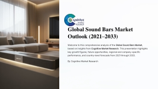Global Sound Bars Market Report 2025 and its Size, Share and Trends