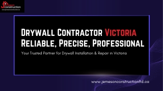 Drywall Contractor Victoria  Reliable, Precise, Professional