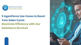 5 Agentforce Use Cases to Boost Your Sales Cycle
