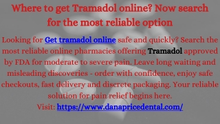 Where to get Tramadol online Now search for the most reliable option