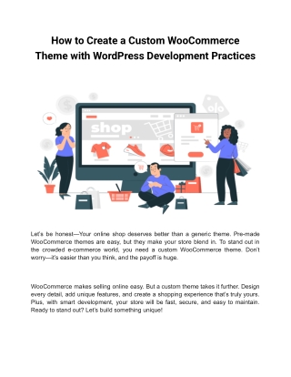 How to Create a Custom WooCommerce Theme with WordPress Development Practices