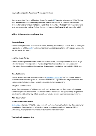 ensure adherence with automated user access