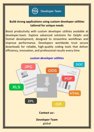 build strong applications using custom developer