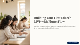 building your first edtech mvp with flutterflow