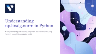 Understanding Vector Magnitude with np linalg norm in Python
