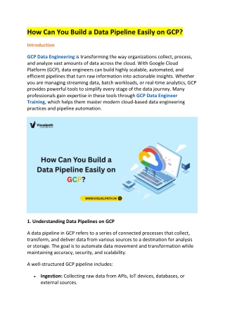 how can you build a data pipeline easily on gcp