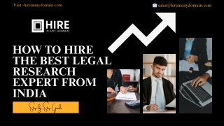How to Hire the Best Legal Research Expert from India — Step-by-Step Guide