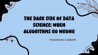 the dark side of data science when algorithms