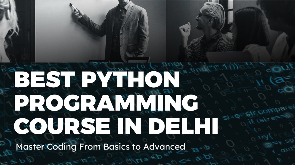 PPT - Python Programming Course in Delhi — Master Coding From Basics to ...