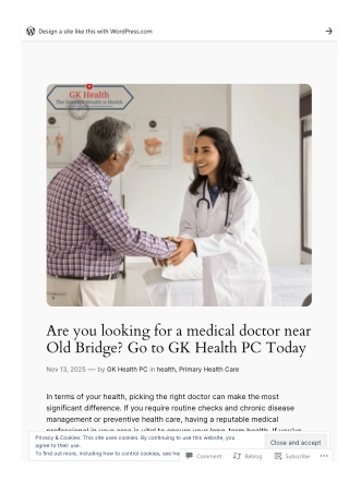 Are you looking for a medical doctor near Old Bridge? Go to GK Health PC Today