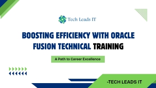 boosting efficiency with oracle fusion technical